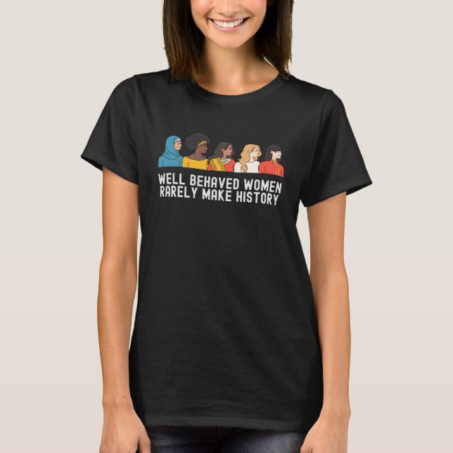 Women's History Month  Cool Quotes Family T-Shirt (Vorderseite)