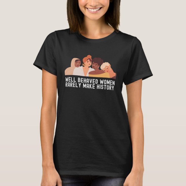 Women's History Month  Quotes Family Cool T-Shirt (Vorderseite)