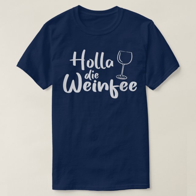 Womens Holla the Wine Fairy  T-Shirt (Design vorne)