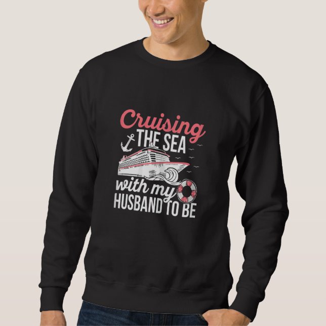 Womens Honeymoon Cruising for a Cruising Wife 2 Sweatshirt (Vorderseite)