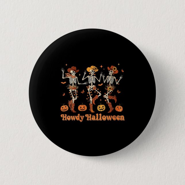 Womens Howdy Halloween Cowboy Cowgirl Skeleton Dan Button (Vorderseite)
