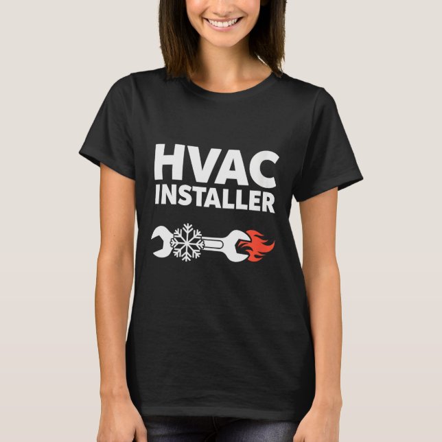 Womens Hvac Installer Funny Hvac Tech Technician F T-Shirt (Vorderseite)