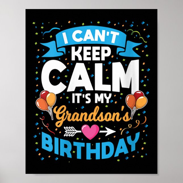 Womens I Can't Keep Calm It's My Grandson Birthday Poster (Vorne)