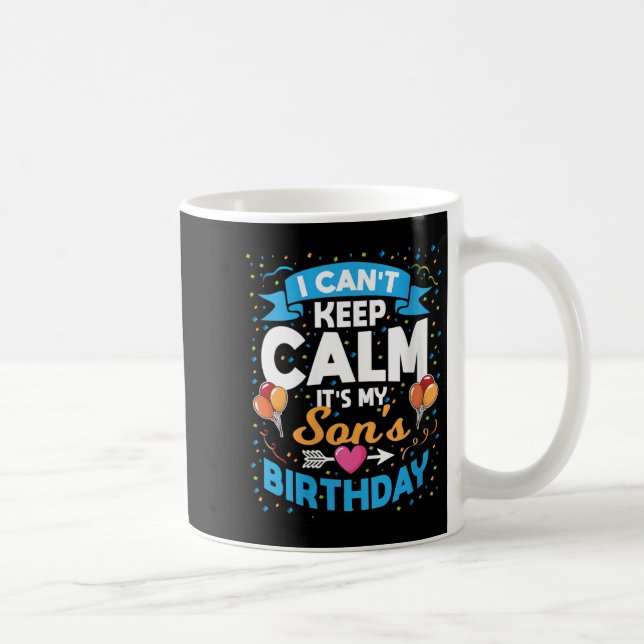 Womens I Can't Keep Calm It's My Son Birthday V-ne Kaffeetasse (Rechts)