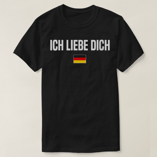 Womens I Liebe You in German Language Germany Funn T-Shirt (Design vorne)