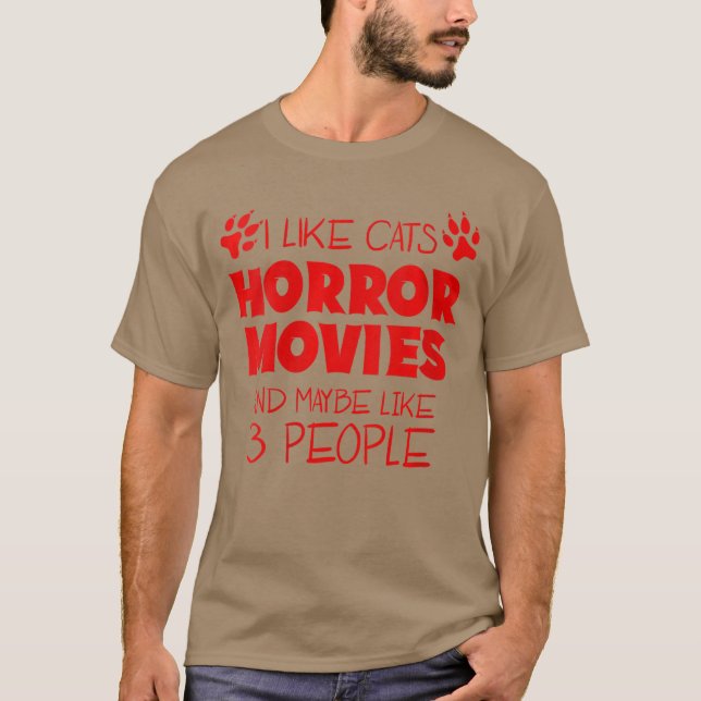 Womens I Like Cats Horror Movies And Maybe Like 3  T-Shirt (Vorderseite)
