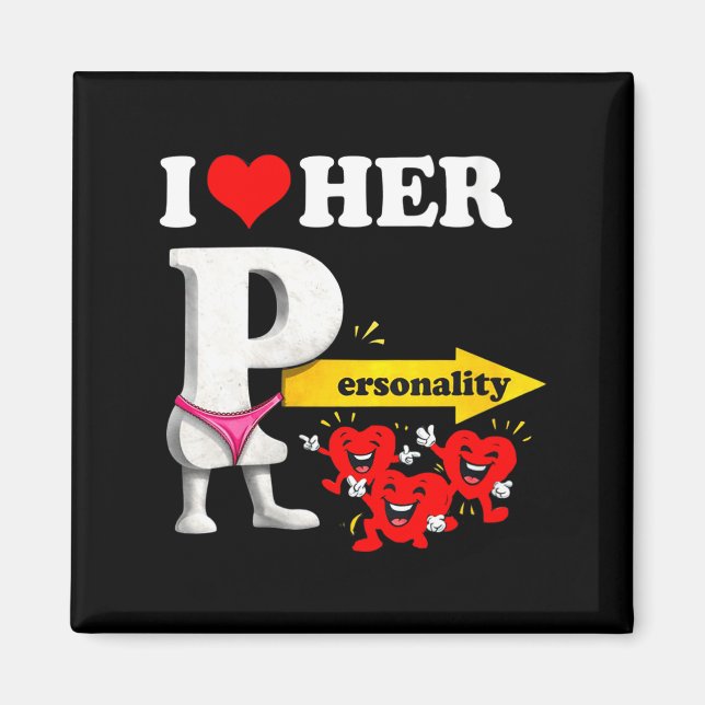 Women's I Love Her Ity Funny Valentine's Day Coupl Magnet (Vorne)