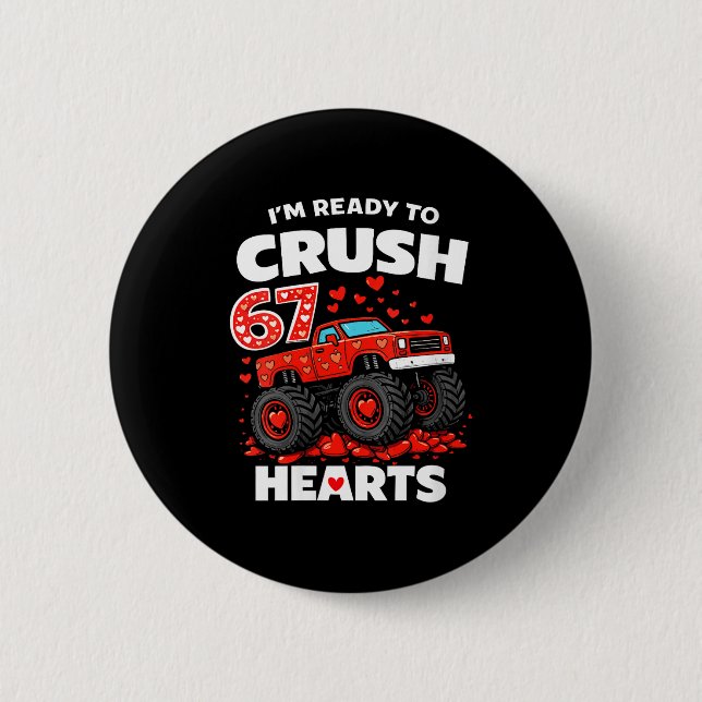 Women's I'm Ready To Crush 67 Hearts Truck Valenti Button (Vorderseite)