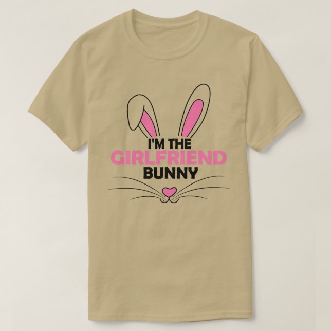 Womens I'm The Girlfriend Bunny Graphic Cute Easte T-Shirt (Design vorne)