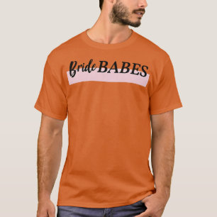 Womens JGA Bride Babes Stag Night Wedding Brid T-Shirt