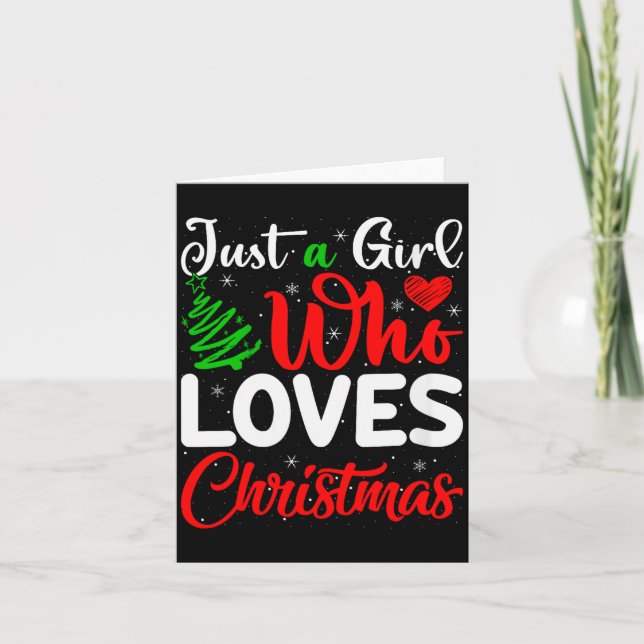 Womens Just A Girl Who Loves Christmas Funny Xmas  Karte (Vorderseite)