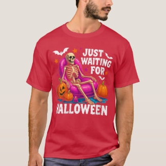 Womens Just Waiting for Halloween Skeleton Spooky  T-Shirt