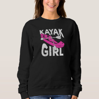 Womens Kayaking Design for a Kayak Girl Premium Sweatshirt