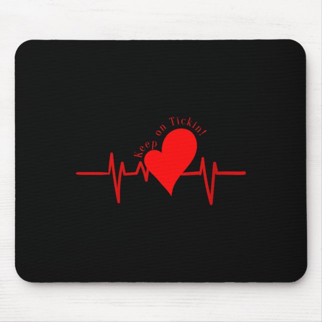 Womens Keep On Tickin! Ekg Heartbeat Cow Valve Hea Mousepad (Vorne)