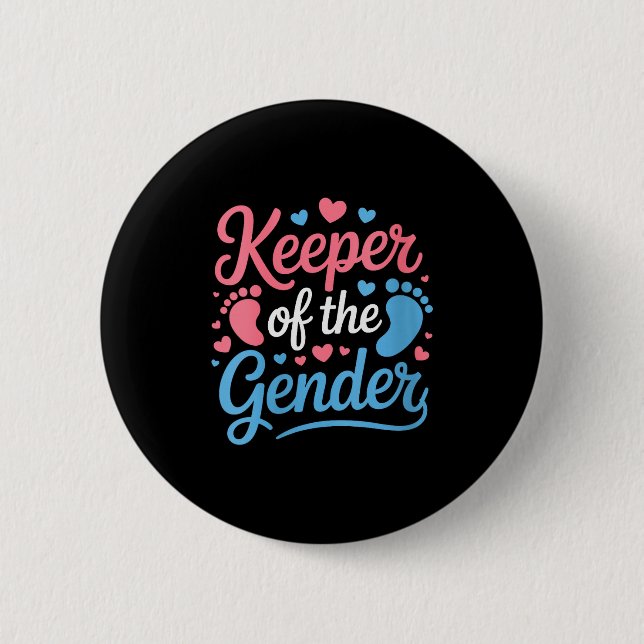 Womens Keeper Of The Gender, Pregnancy Reveal Gend Button (Vorderseite)
