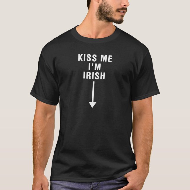 Womens KISS MIR, ich bin IRISH mit Crotch-Zeiger A T-Shirt (Vorderseite)