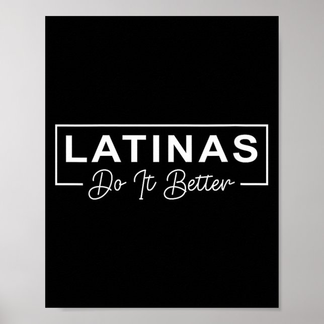 Womens Latinas Do It Better Funny Sarcastic Quote  Poster (Vorne)