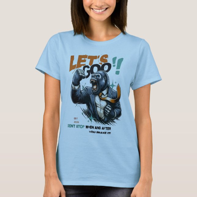 WOMEN'S LET'S GOO LESSONS LEARN T SHIRT  (Vorderseite)