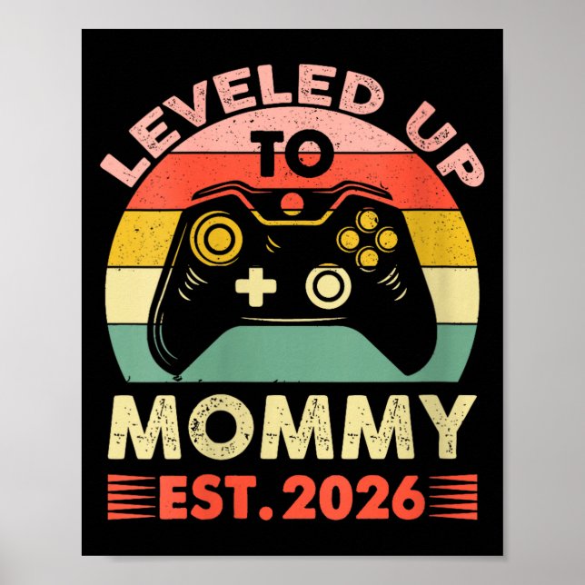 Womens Leveling Up To Mommy 2026 First Time Mom 20 Poster (Vorne)