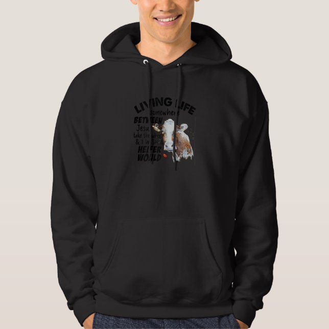 Womens Living Life Somewhere Between Jesus Take Th Hoodie (Vorderseite)
