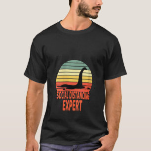 Womens Loch Ness Monster Social Distancing Experte T-Shirt