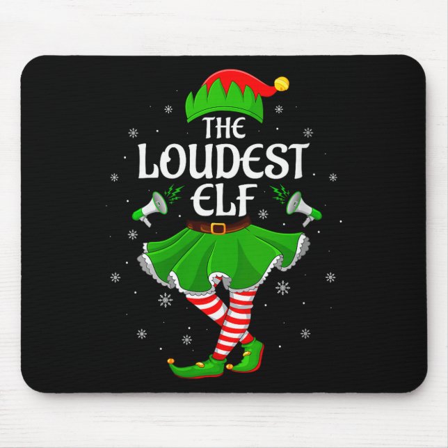 Womens Loudest Elf Christmas Family Girls Women El Mousepad (Vorne)