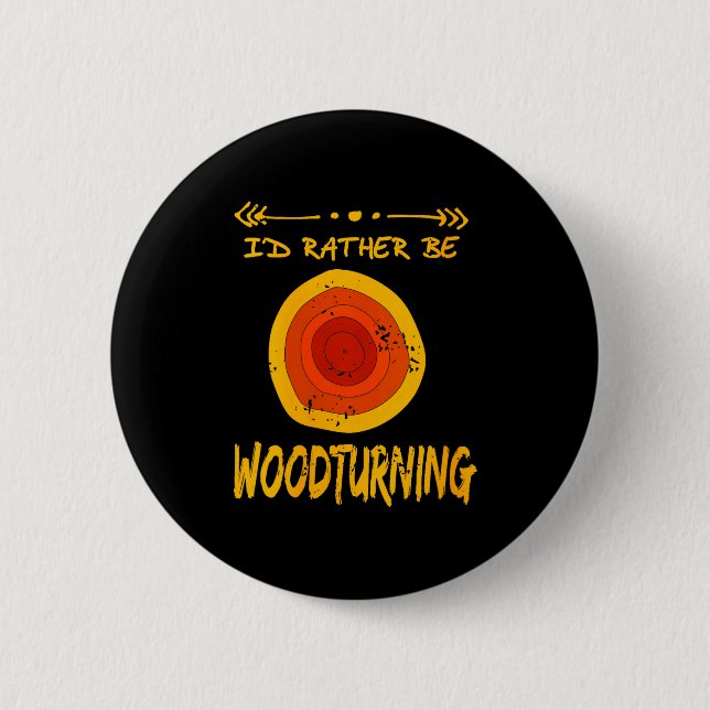 Womens Love Spending Time Woodturning Humor Retro  Button (Vorderseite)