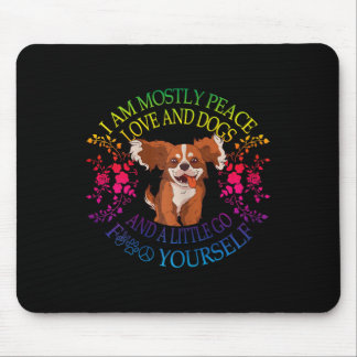 Womens Lovely Dog Saying I Am Mostly Peace Love An Mousepad