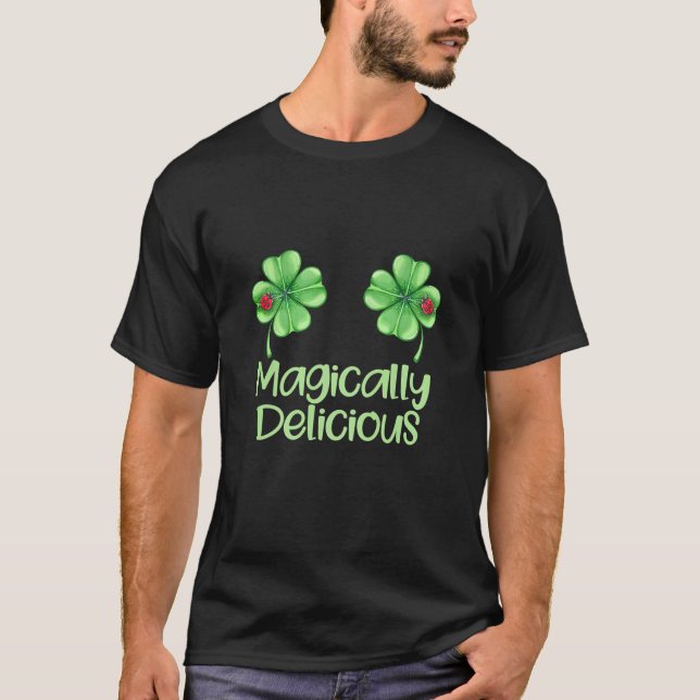 Womens Magisch Delicious Irish Naughty Kleeblatt T-Shirt (Vorderseite)