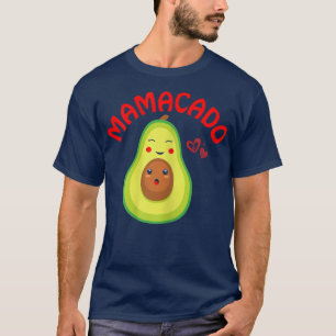 Womens Mama Avocado Mama Funny Avocado Mamacado T-Shirt