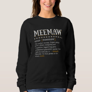 Womens Meemaw Definition Niedliche Mama Oma Mother Sweatshirt