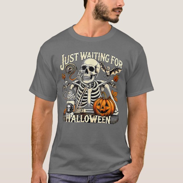 Womens Mens Just Waiting For Halloween Skeleton Su T-Shirt (Vorderseite)