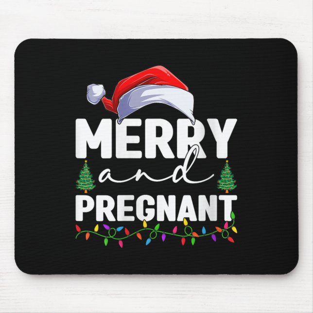 Womens Merry And Pregnant Christmas Pregnancy Anno Mousepad (Vorne)