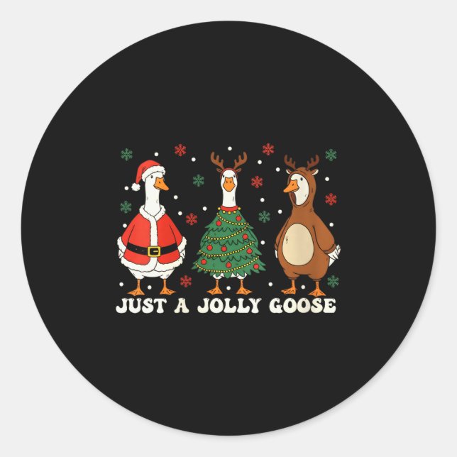 Womens Merry Goosemas Christmas Just A Jolly Goose Runder Aufkleber (Vorderseite)