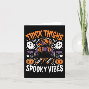 Womens Messy Bun Thick Thighties Spooky Vibes Hall Karte