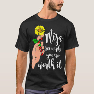 Womens Mija recuerda Sie es wert Beautiful La T-Shirt