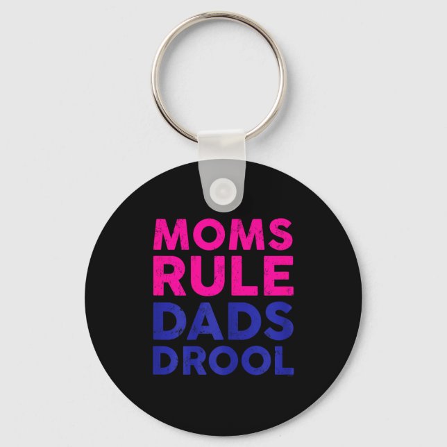 Womens Moms Rule Dads Drool Funny Mother's Day Gra Schlüsselanhänger (Vorderseite)