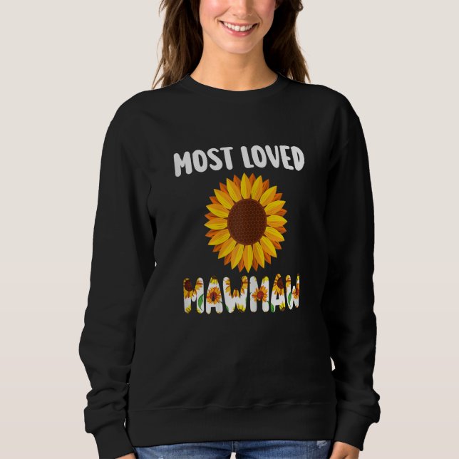 Womens most loved Mawmaw grandmother Sweatshirt (Vorderseite)