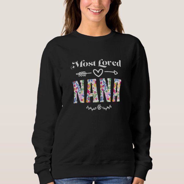 Womens most loved nana grandmother sweatshirt (Vorderseite)