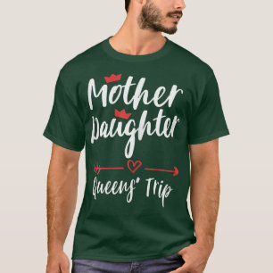 Womens Mother Daughter Trip Weekend Vacation Mom D T-Shirt