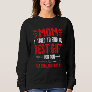 Womens Mother's Day For Mom For Wife From Husband Sweatshirt