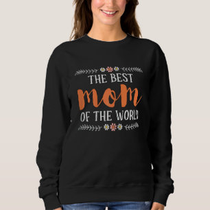 Womens Mother's Day For Mom For Wife From Husband Sweatshirt