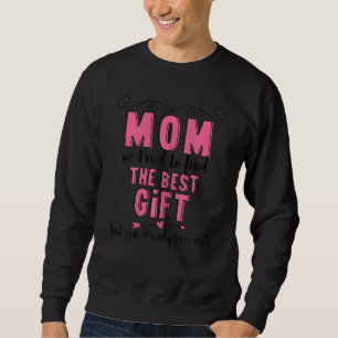 Womens Mother's Day For Mom For Wife From Husband Sweatshirt