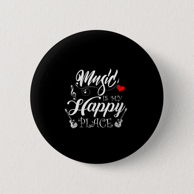 Womens Music Is My Happy Place Motivational Life Q Button (Vorderseite)