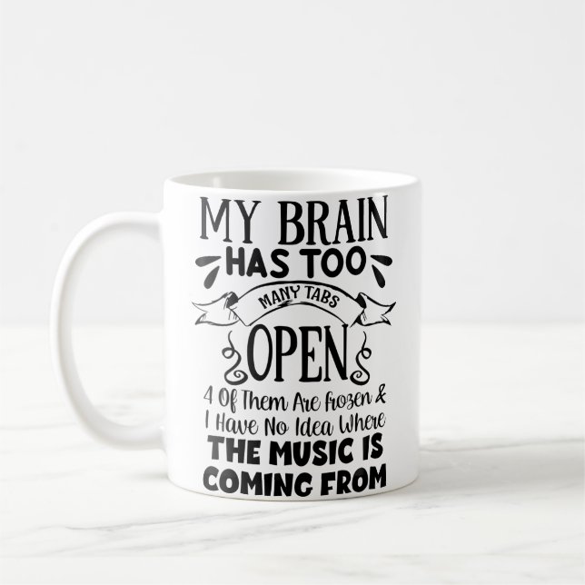 Womens My Brain Has Way Too Many Tabs Open Kaffeetasse (Links)