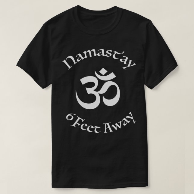 Womens Namas'tay 10 Meter entfernt Funny Yoga Gesc T-Shirt (Design vorne)
