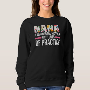 Womens Nana A Wunderschöne Mutter Oma Sweatshirt