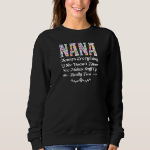 Womens nana weiß alles, wenn sie nicht g sweatshirt