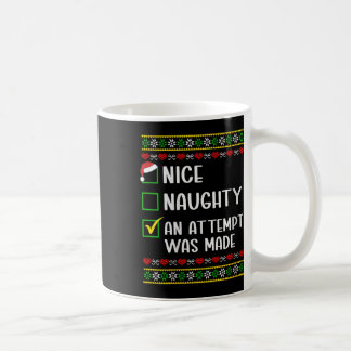 Womens naughty oder nice lustig wurde ein Versuch  Kaffeetasse