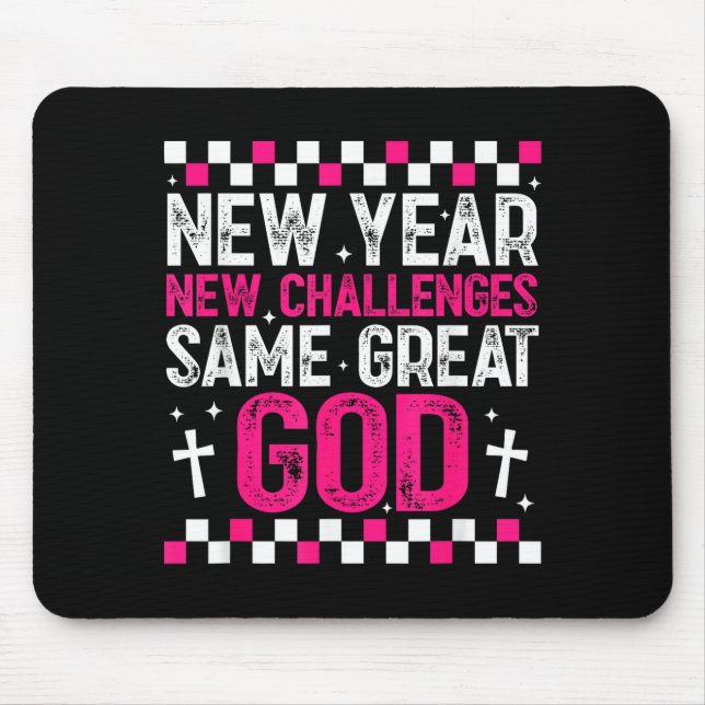 Womens New Year New Challenges Same Great God 2026 Mousepad (Vorne)